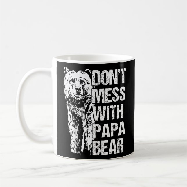 Taza De Café no te metas con el oso papá (Izquierda)