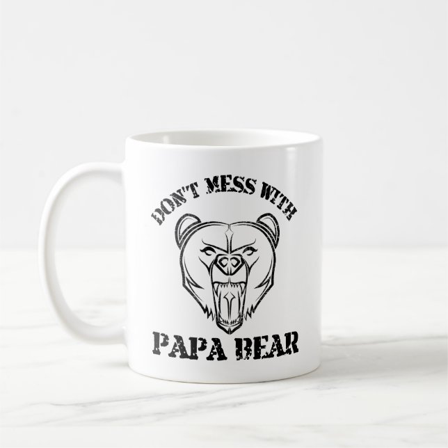 Taza De Café No te metas con papá Bear (Izquierda)