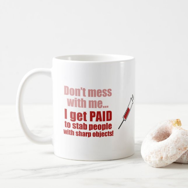 Taza De Café No te metas conmigo en café (Con donut)