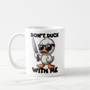Taza De Café No te metas conmigo Pato divertido Actitud descara