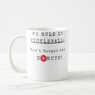Taza De Café No Te Olvides De Las Donas Divertido Pickleball