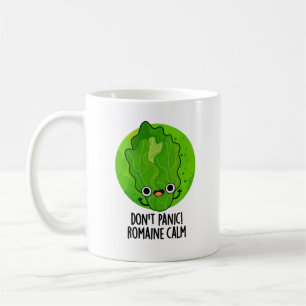 Taza De Café No te pongas en pánico por la romaní calma Funny V