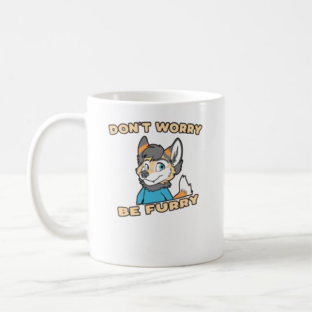 Taza De Café No te preocupes por el regalo de Furry Fandom Furs (Izquierda)