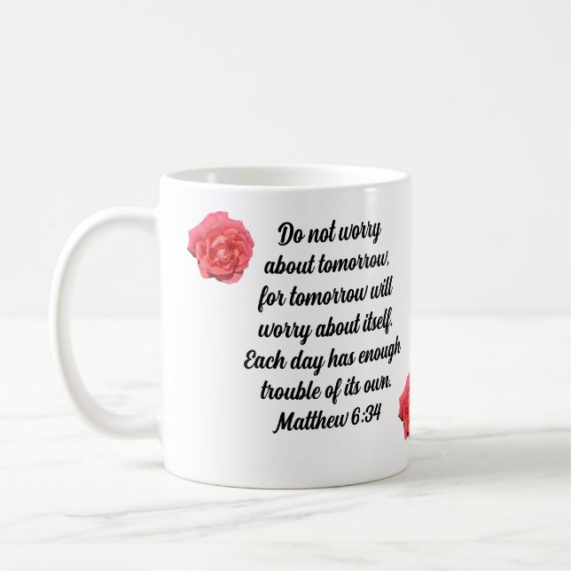 Taza De Café No te preocupes por los Rosas Personalizado (Izquierda)