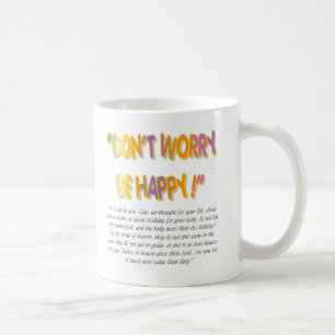 Taza De Café No te preocupes sé feliz