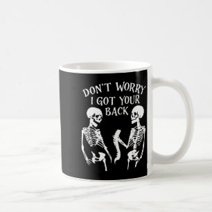 Taza De Café No te preocupes, yo te cubro la espalda Cráneo Esq