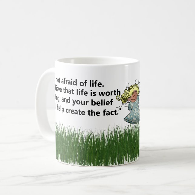 Taza De Café No tengas miedo: Cita de la vida Inspiradora (Anverso izquierdo)