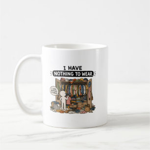 Taza De Café No Tengo Nada que Ponerme – Divertido Meme de Arma