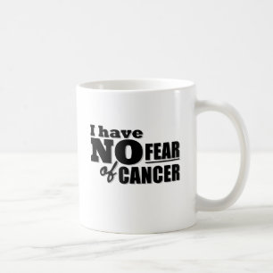 Taza De Café No tengo ningún miedo del cáncer