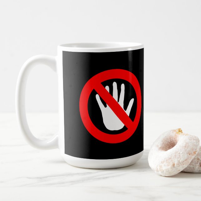 Taza De Café No tocar el signo (Con donut)