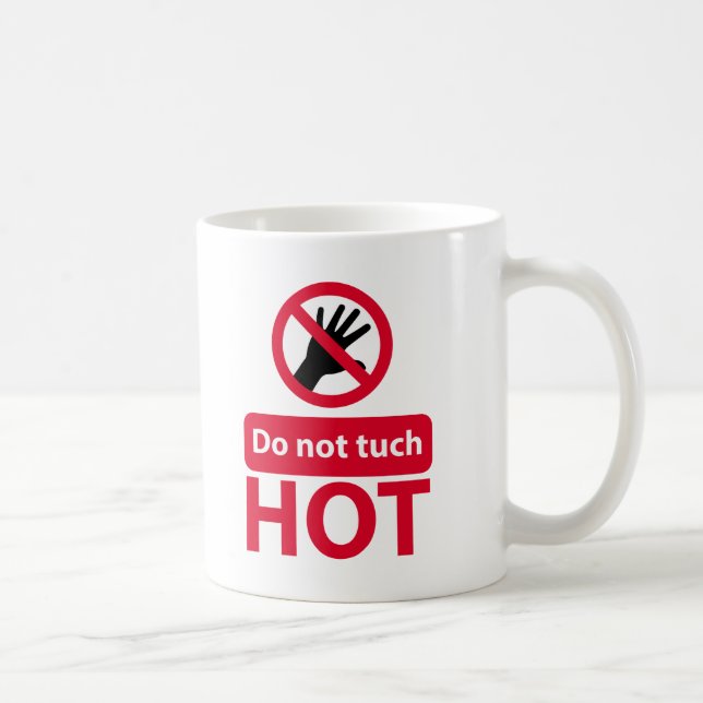 Taza De Café No tocar el signo rojo (Derecha)