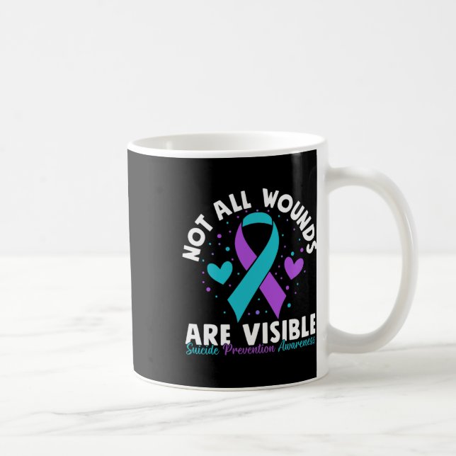 Taza De Café No Todas Las Heridas Son Menta Visible De Sensibil (Derecha)