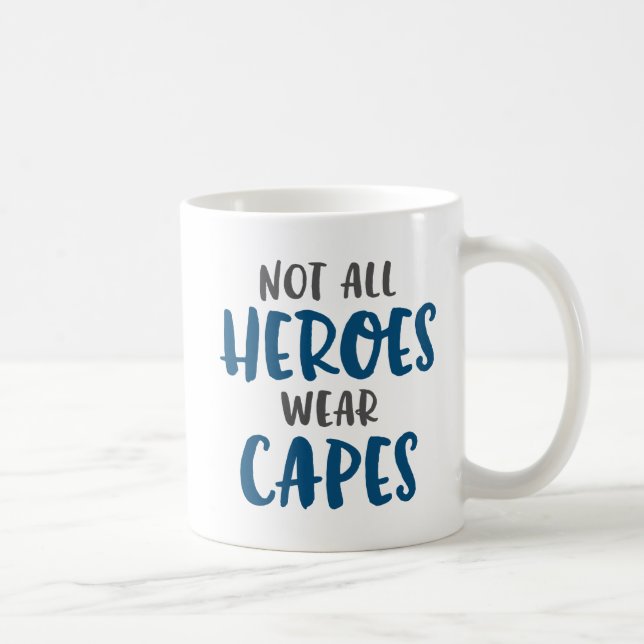 Taza De Café No todos los cabos del desgaste de los héroes (Derecha)