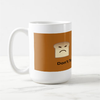 Taza De Café No toques mi café