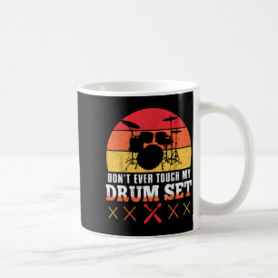 Taza De Café No Toques Mi Camiseta De Tambores Funciosa Batería