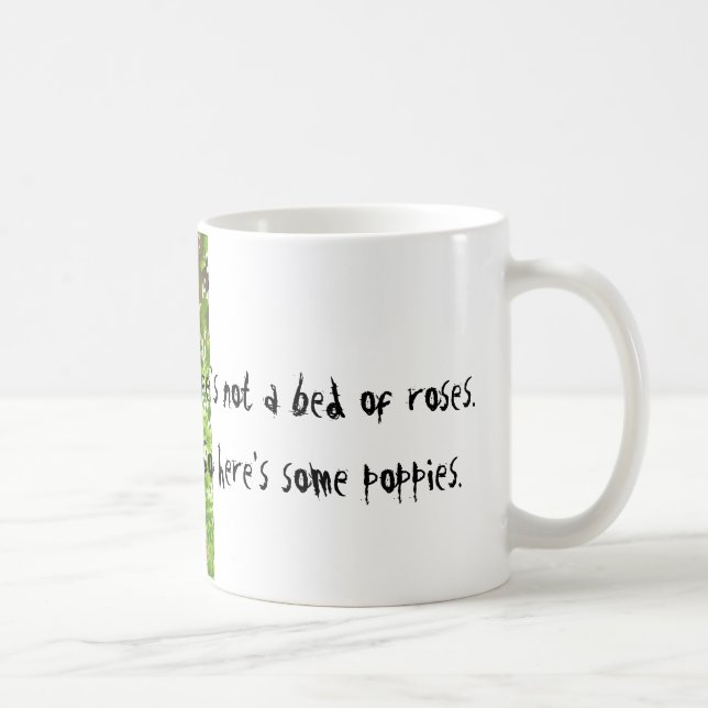 Taza De Café No una cama de rosas (Derecha)
