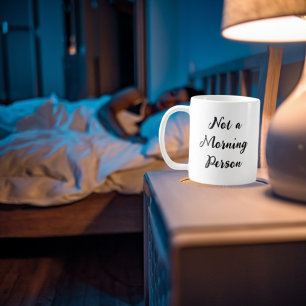 Taza De Café No Una Persona De La Mañana - Gracioso Regalo De C