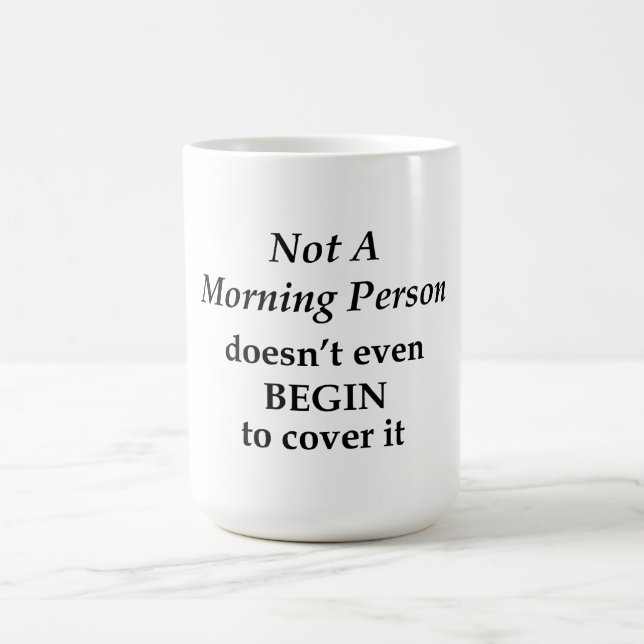 Taza De Café No una persona matutina (Centro)