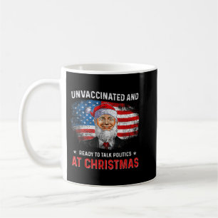 Taza De Café No vacunados y listos para hablar de política en N
