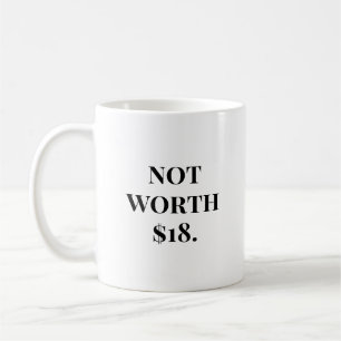 Taza De Café No Vale $18 Margarita Divertida