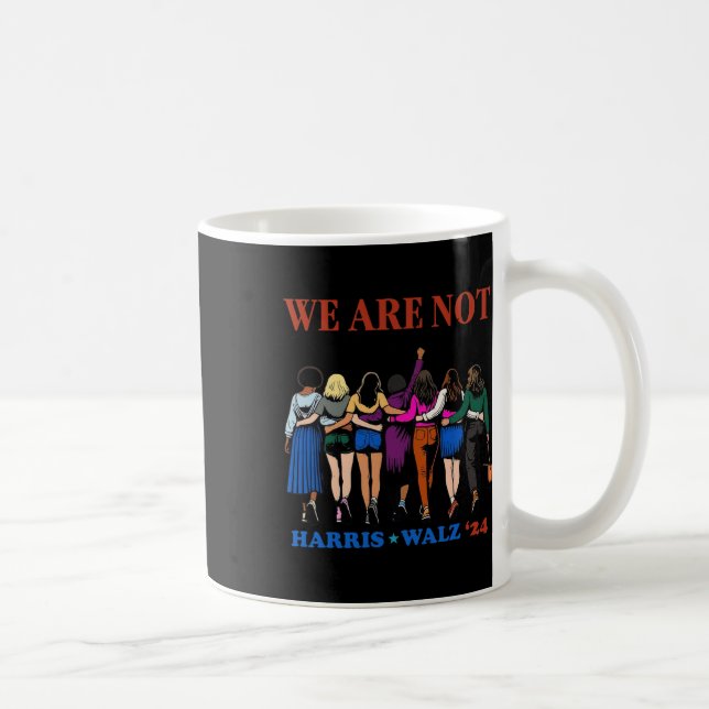 Taza De Café No vamos a regresar Kamala Harris Waltz 24 (Derecha)