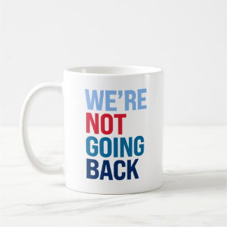Taza De Café No vamos a volver