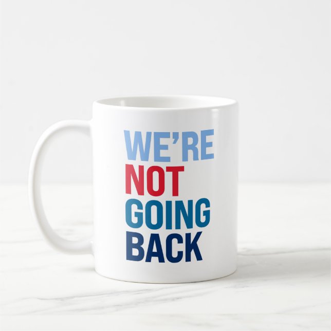 Taza De Café No vamos a volver (Izquierda)