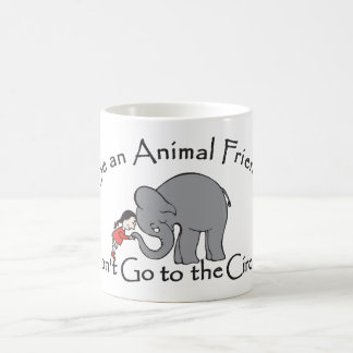 Taza De Café No vaya al circo
