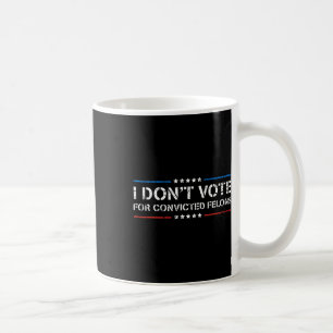 Taza De Café No voto a favor de los convictos contra la trompa