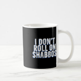 Taza De Café No voy a hablar de Shabbos - Gracioso Bowler judío
