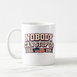 Taza De Café Nobody Can Stop Us - Mug
