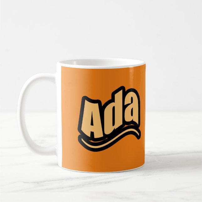 Taza De Café Nombre de Ada, para Ada (Izquierda)