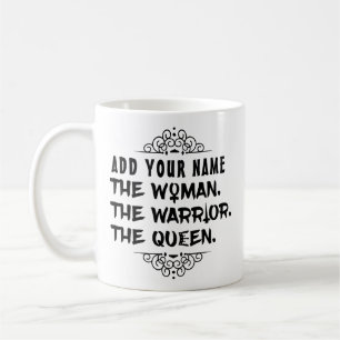 Taza De Café Nombre de encargo divertido la mujer el guerrero