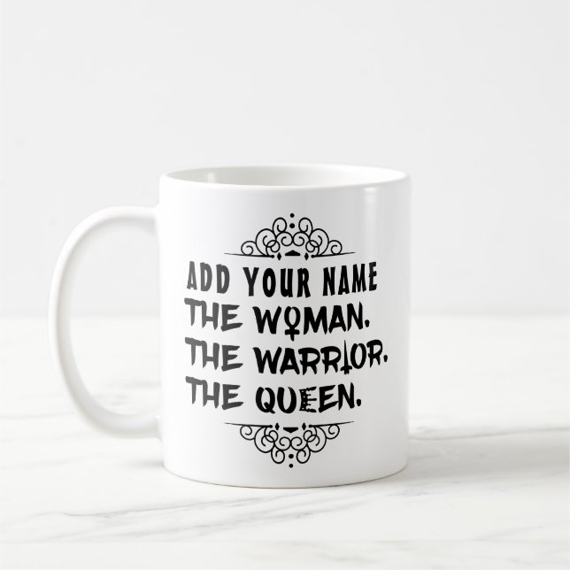 Taza De Café Nombre de encargo divertido la mujer el guerrero (Izquierda)