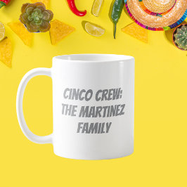 Taza De Café Nombre de familia personalizada de Cinco tripulaci