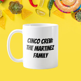 Taza De Café Nombre de familia personalizado Cinco Crew