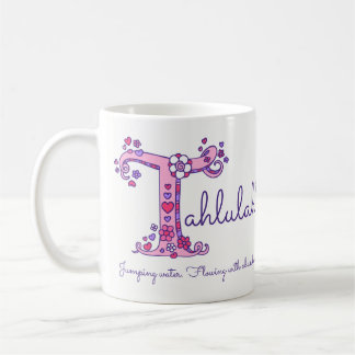 Taza De Café Nombre de Tahlulah que significa carta de doodle T