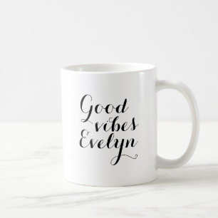 Taza De Café Nombre del personalizable Buena Vibes Evelyn Inspi