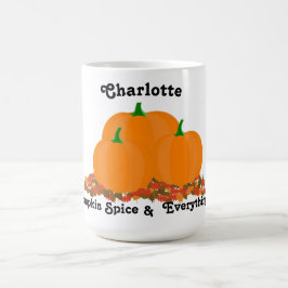 Taza De Café Nombre personalizado Calabaza de especias todo bue