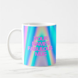 Taza De Café Nombre personalizado Fabolous Mug