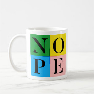 TAZA DE CAFÉ NOPE