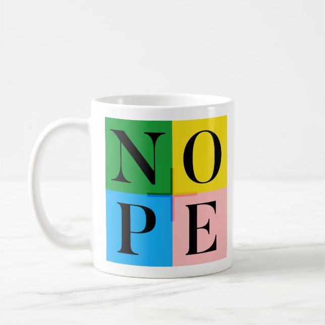 TAZA DE CAFÉ NOPE (Izquierda)
