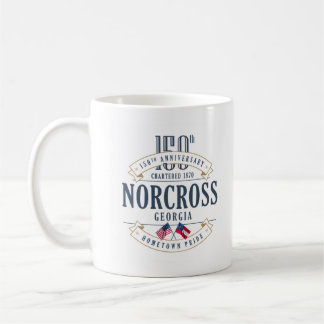 Taza De Café Norcross, camiseta del 150 aniversario de Georgia