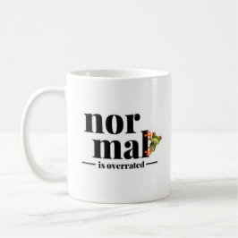 Taza De Café NORMAL ES EXCESIVAMENTE Inspirador Mug