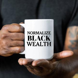 Taza De Café Normalizar el café de Black Wealth Mug