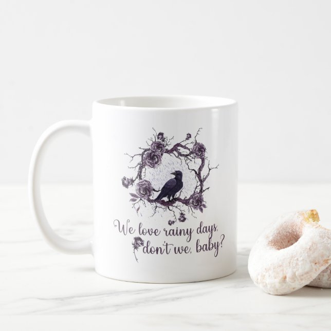 Taza De Café Nos encantan los días lluviosos, ¿no es el tazón d (Con donut)