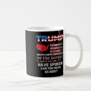 Taza De Café Nosotros, El Pueblo, Hemos Hablado Tee Elecciones 