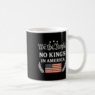 Taza De Café Nosotros El Pueblo Sin Reyes En América Democracia