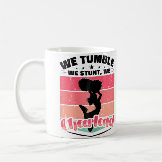 Taza De Café Nosotros nos tambaleamos Nosotros animamos Porrist