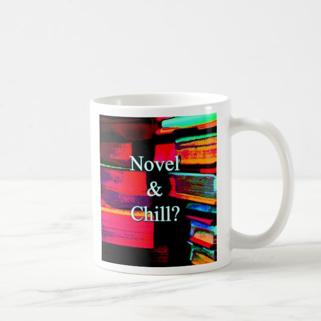 Taza De Café ¿Novela Y Chill? (Derecha)